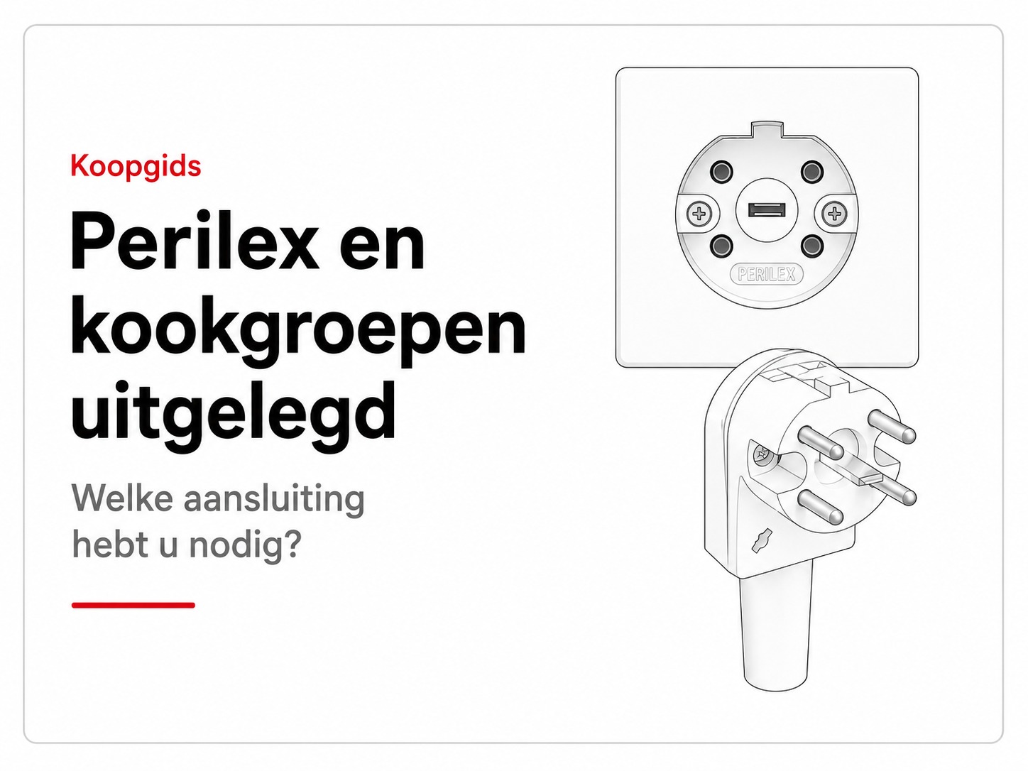 Koopgids Perilex en kookgroepen uitgelegd – welke aansluiting hebt u nodig
